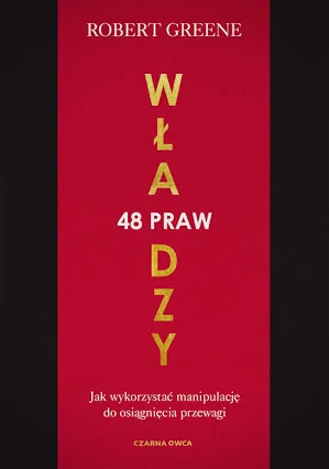 48 praw władzy – Robert Greene
