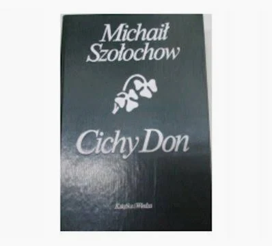 Cichy Don — Michaił Szołochow