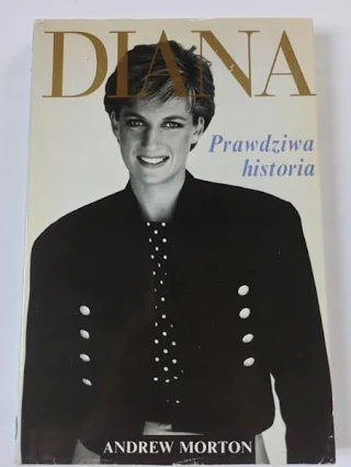 Diana. Prawdziwa historia – Andrew Morton