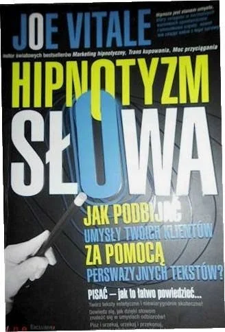 Hipnotyzm słowa – Joe Vitale