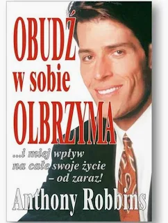 Obudź w sobie olbrzyma – Tony Robbins