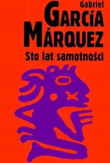 Sto lat samotności — Gabriel García Márquez