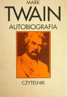 Mark Twain. Autobiografia – Mark Twain